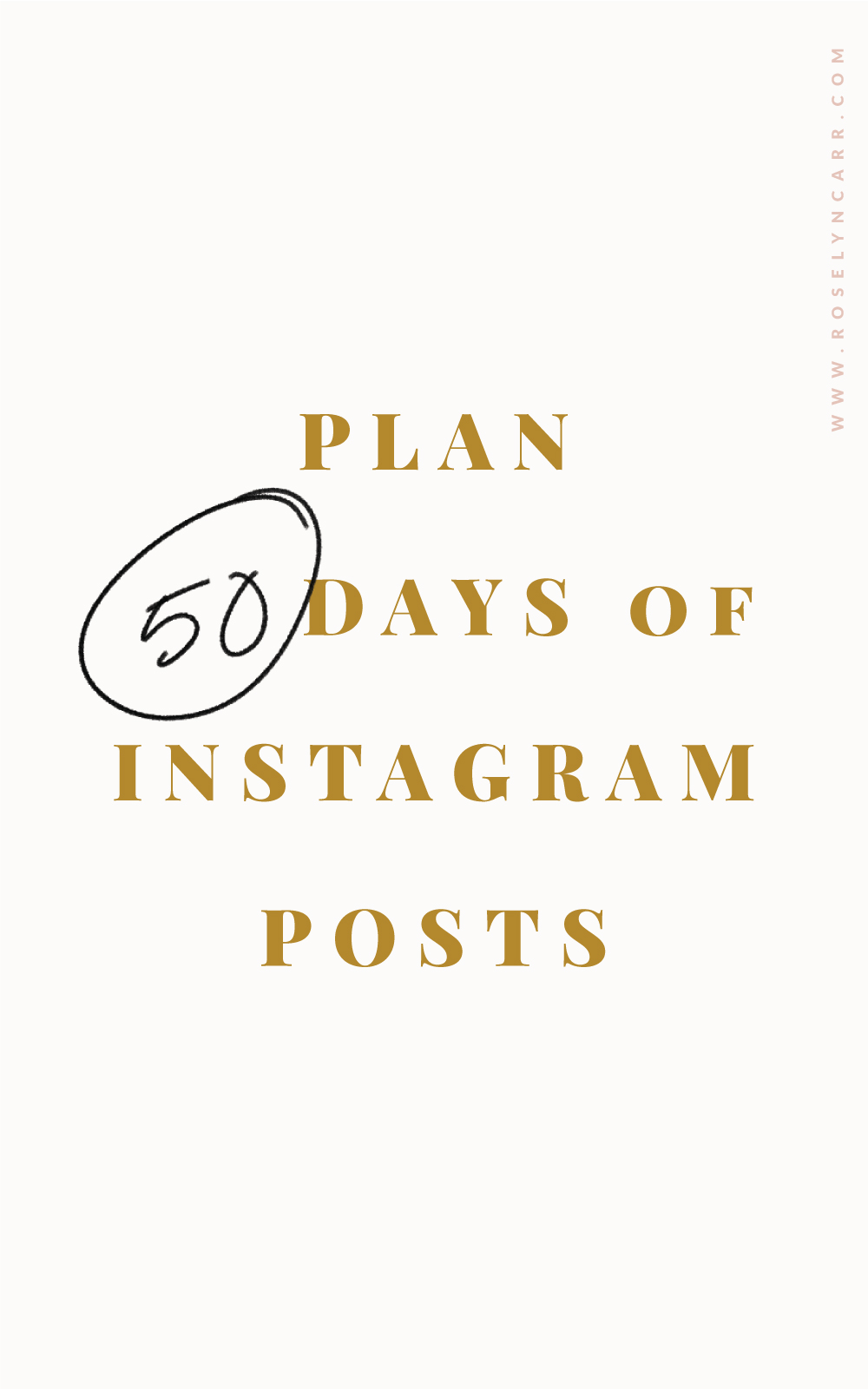 Plan 50 Days of Instagram Posts