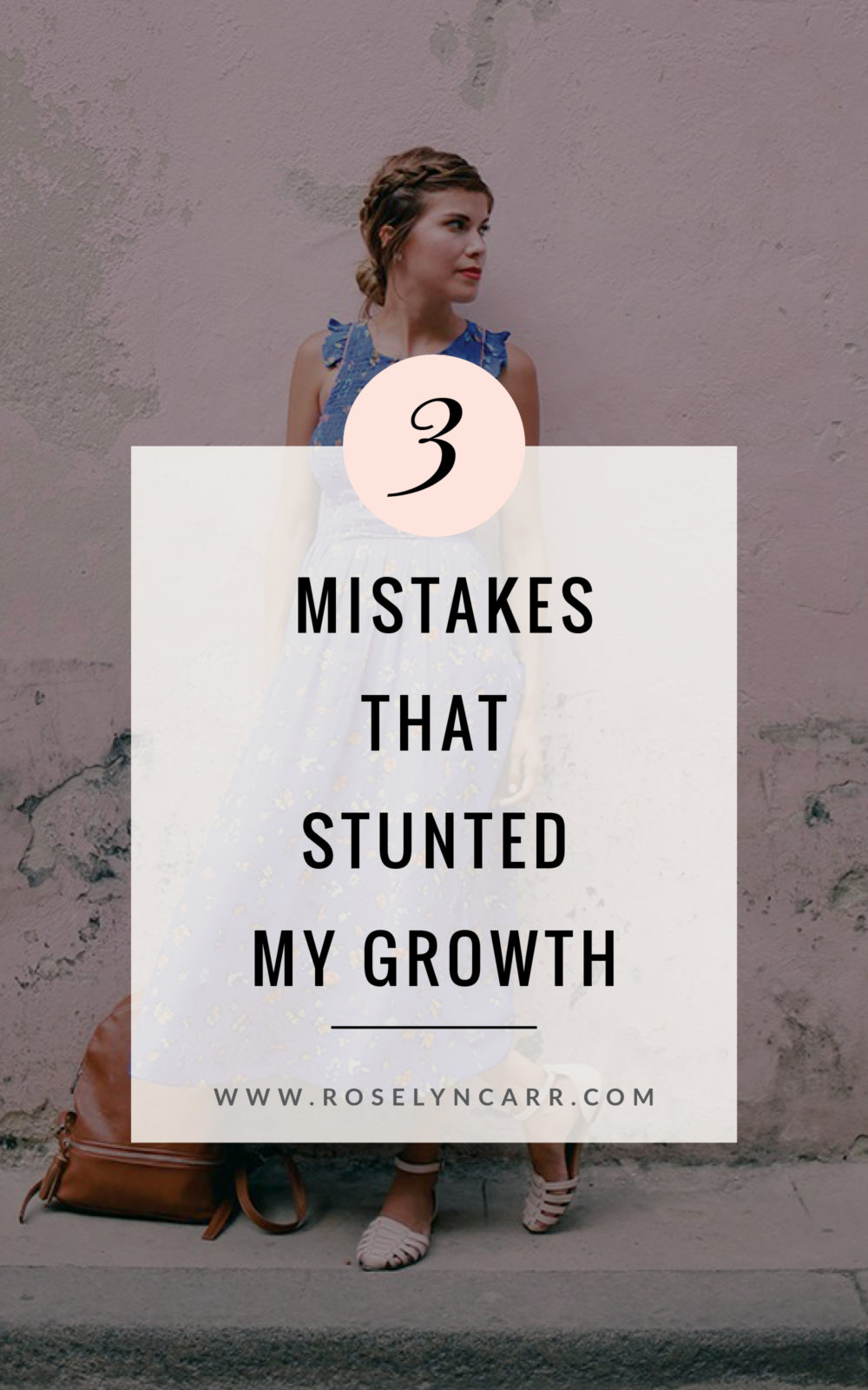 The 3 Biggest Business Mistakes that Were Holding Me Back